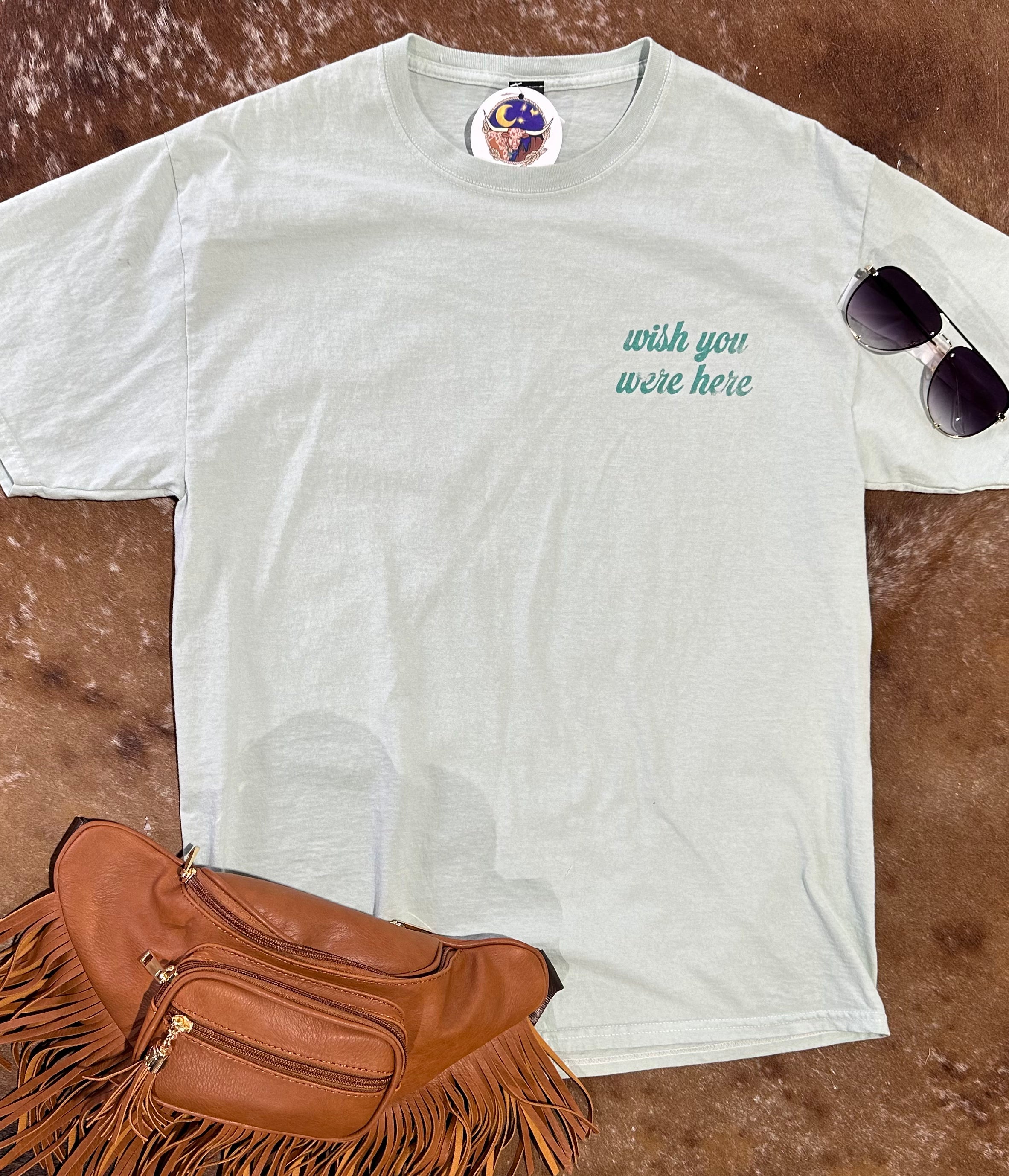 Wish You Were Here Graphic Tee
